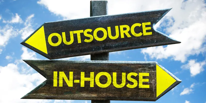 In-house vs Outsourcing